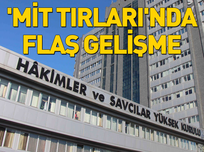 MİT TIR’larını durduran savcıların meslekten ihracı istendi