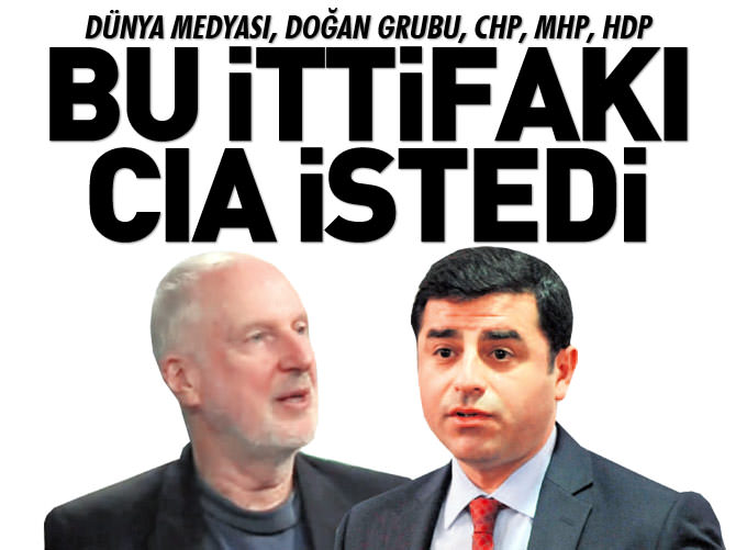 Bu ittifakı CIA istedi