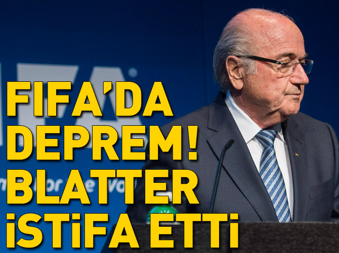 FIFA Başkanı Blatter istifa etti