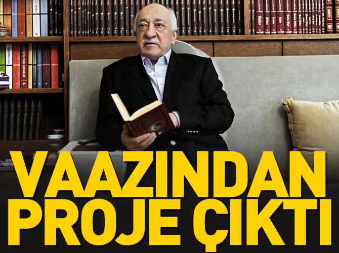 Gülen'in vaazından proje çıktı