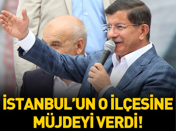 Başbakan'dan İstanbul'un o ilçesine müjde!