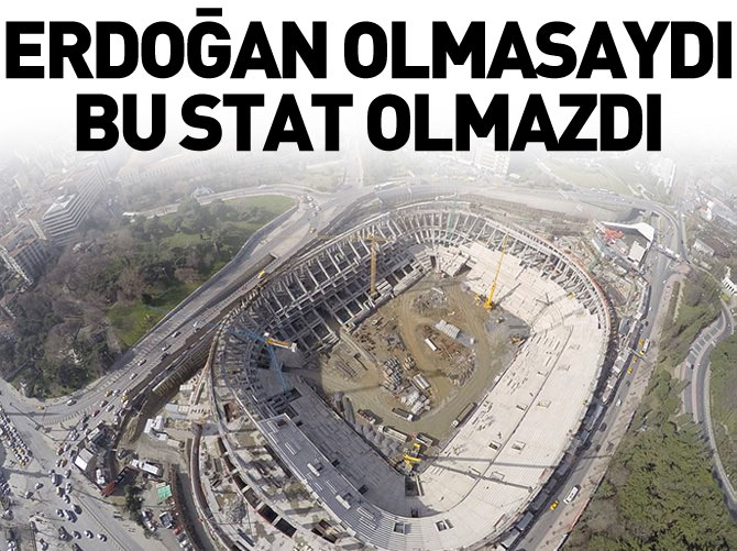 Fikret Orman: Erdoğan olmasaydı bu stat olmazdı