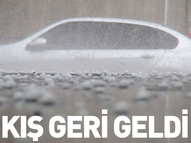 Kars'a fındık büyüklüğünde dolu yağdı
