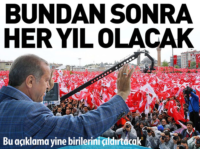 "Fetih kutlamasını her yıl yapacağız"