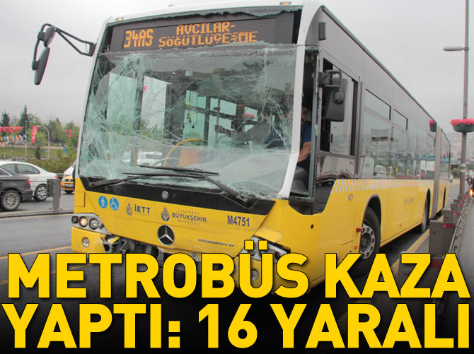 Ayvansaray'da metrobüs kazası: 16 yaralı