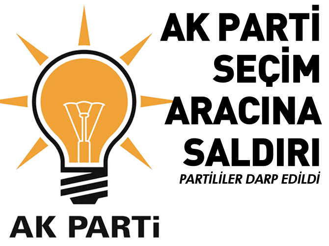 HDP'liler AK Partililere saldırdı