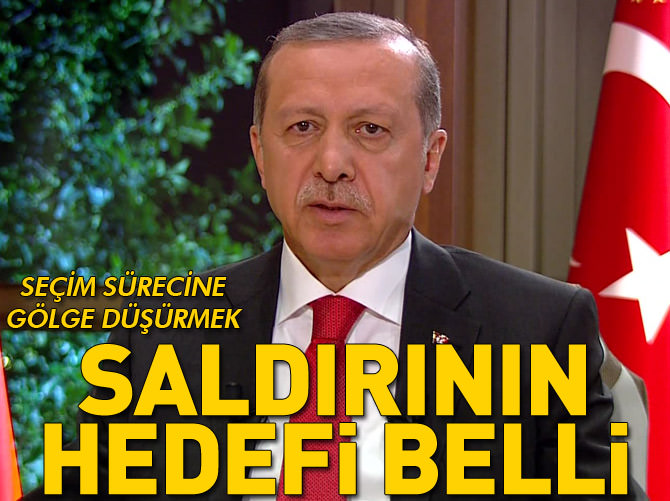 Saldırının hedefi belli