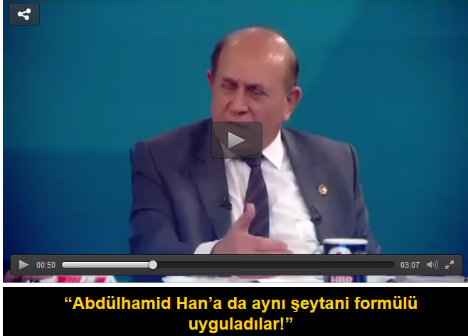 “Abdülhamid Han’a da aynı şeytani formülü uyguladılar!”