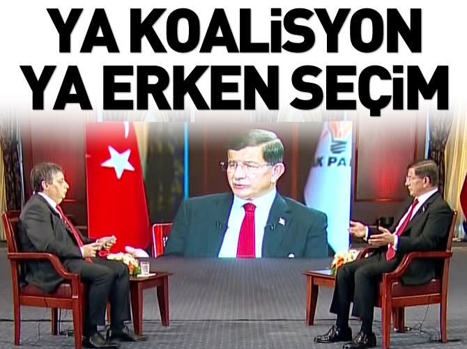 Davutoğlu: Ya koalisyon ya erken seçim