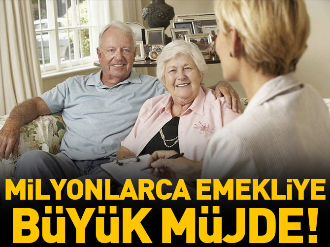 Emekliye büyük müjde!