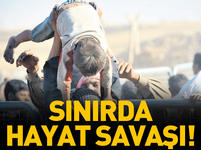 Sınırda hayat savaşı