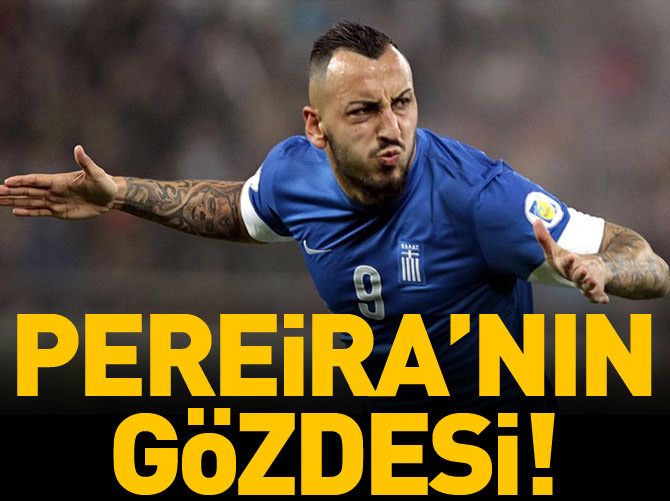 Pereira'nın gözdesi Mitroglou
