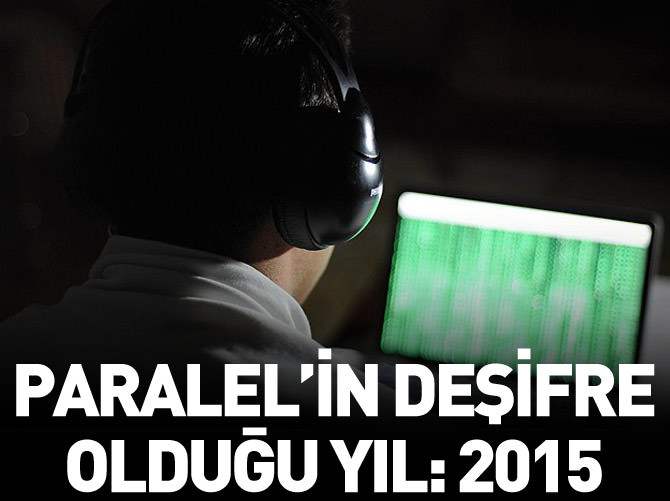 Paralel'in deşifre olduğu yıl: 2015