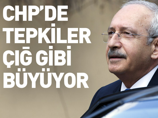 CHP’de seçim tepkisi büyüyor