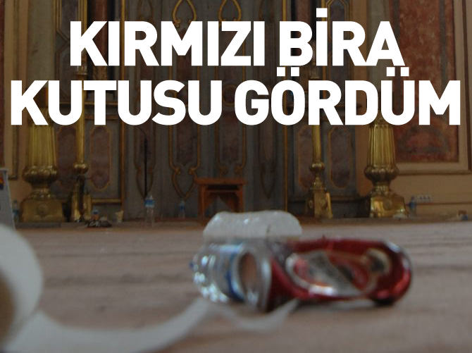 "Sarhoş oldukları izlenimi veren kişileri gördüm"