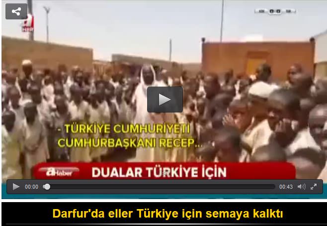 Darfur'da eller Türkiye için semaya kalktı