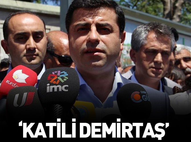 Kocamın katili Demirtaş