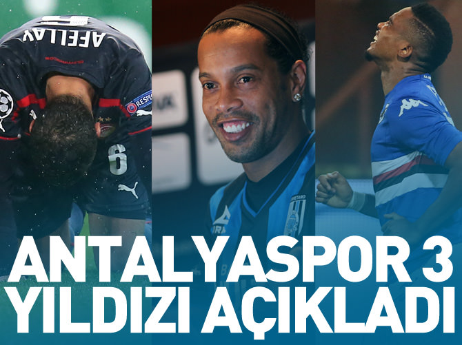 Antalyaspor 3 yıldızı açıkladı