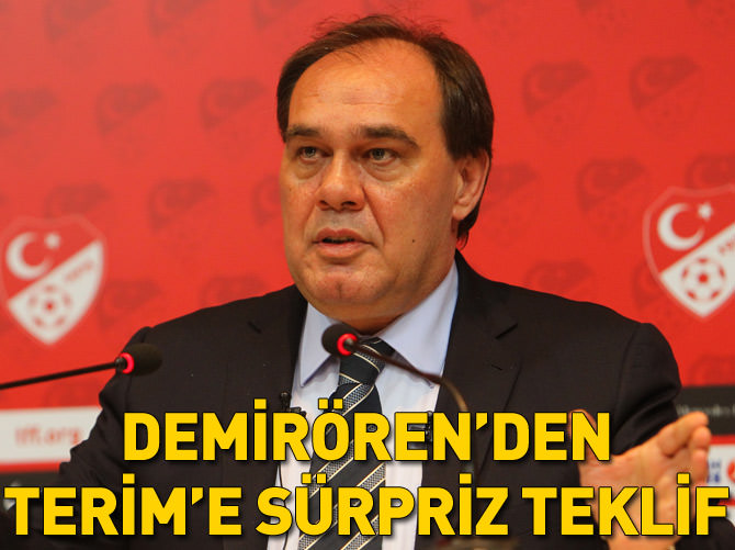 Yıldırım Demirören'den Terim'e sürpriz teklif!