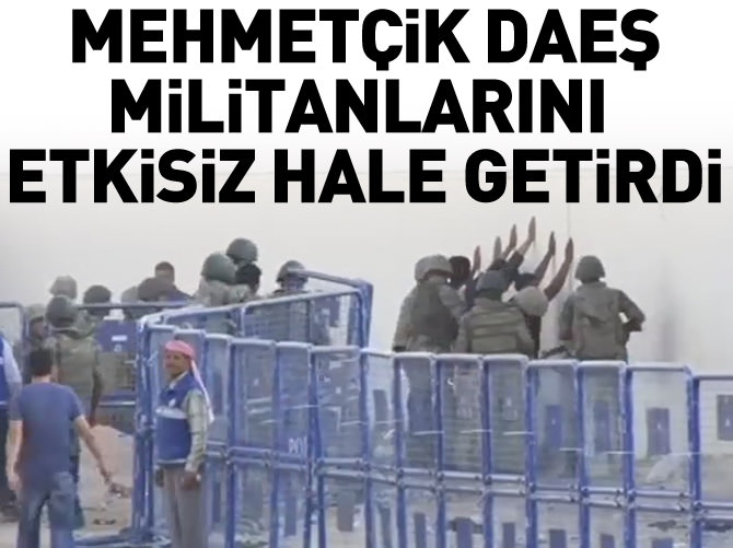 Mehmetçik, DAEŞ militanlarını böyle etkisiz hale getirdi