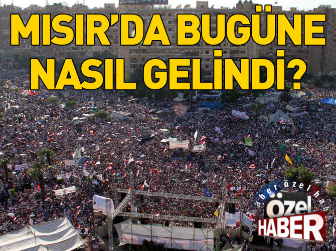 Mısır'da bugüne nasıl gelindi?