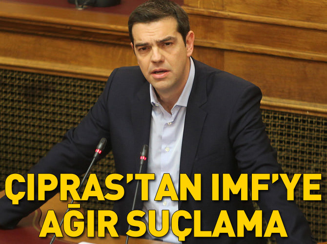 Çipras'tan IMF'ye ağır suçlama