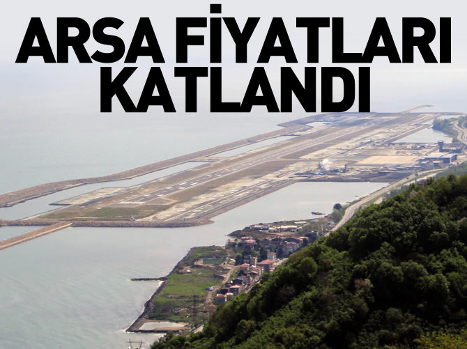 Denizdeki havalimanı arsa fiyatlarını artırdı