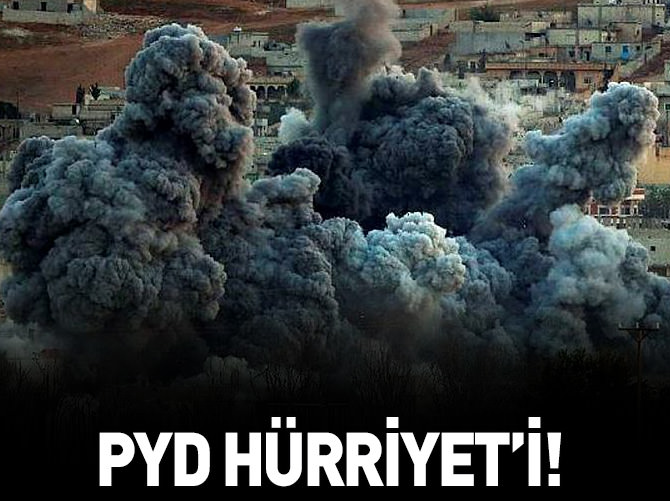 PYD Hürriyet'i!