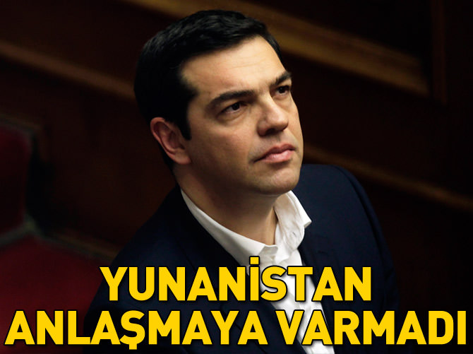Yunanistan ile yine anlaşmaya varılamadı