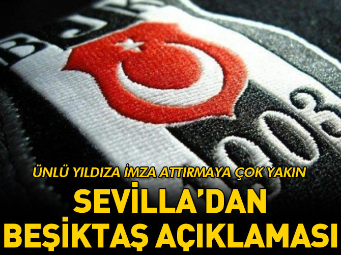 Sevilla'dan Beşiktaş açıklaması