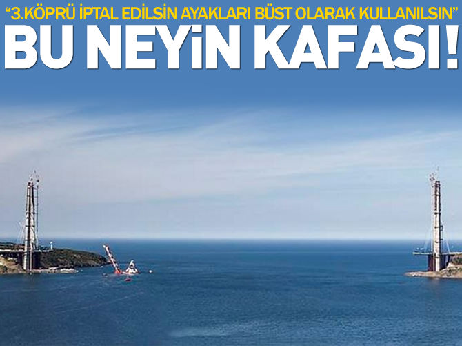 Bu neyin kafası!