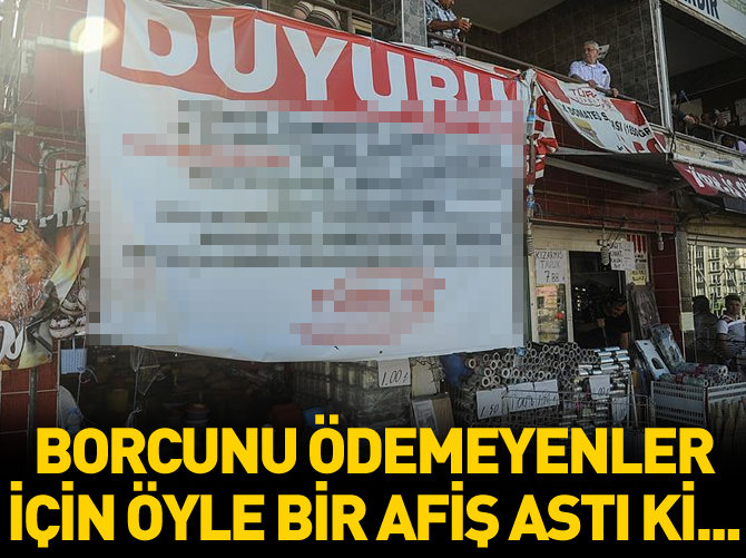 Kabaran veresiye defteri market sahibine "afiş" astırttı