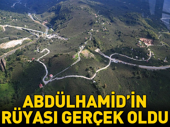 Abdülhamid'in hayali gerçek oluyor