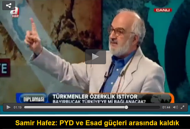 Samir Hafez: PYD ve Esad güçleri arasında kaldık