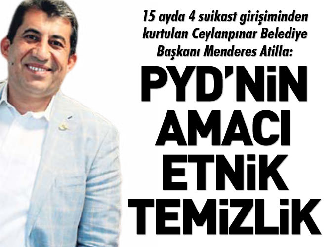 PYD'nin amacı etnik temizlik