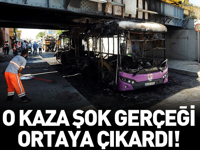 O kaza şok gerçeği ortaya çıkardı!