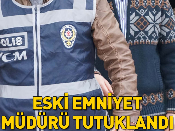 Eski Bitlis Emniyet Müdürü Akgüç tutuklandı