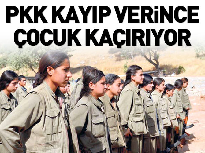 PKK kayıplara karşılık çocuk kaçırıyor