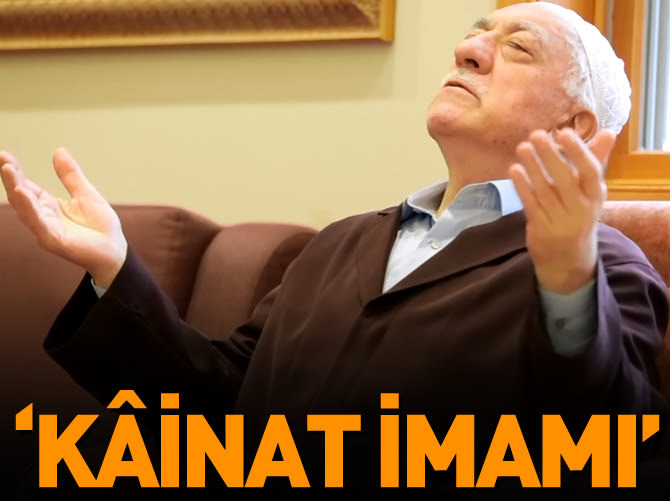 Paralel örgüte göre 'kâinat imamı'