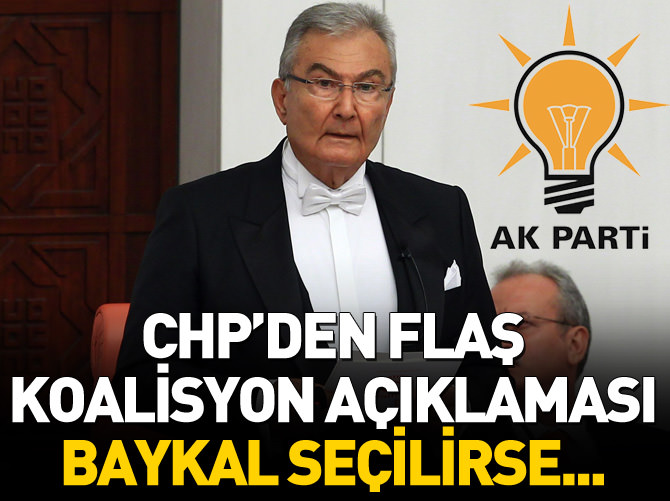 CHP'den flaş koalisyon açıklaması: Baykal seçilirse...