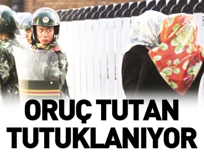 Kaşgar’da oruç tutan tutuklanıyor