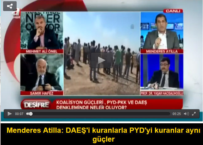 Menderes Atilla: DAEŞ ile ölümü gösterip, PYD ile sıtmaya razı ediyorlar