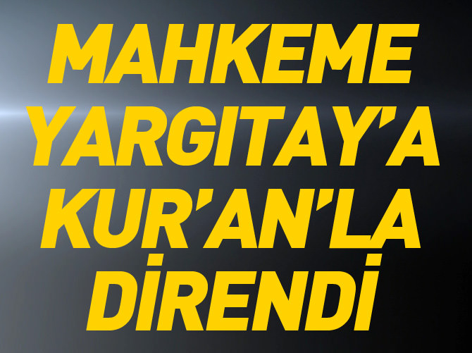 Evde erkek misafir zinaya ‘delil’ sayıldı