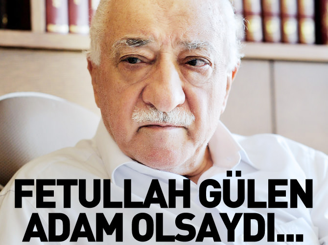 Nedim Şener: Fethullah Gülen adam olsaydı...