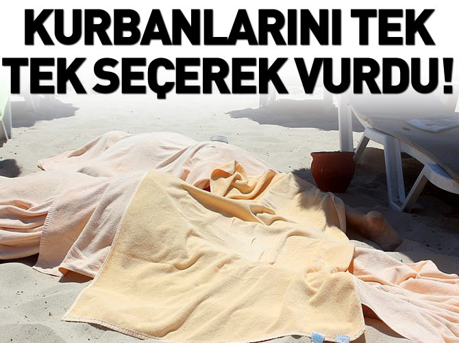 Kurbanları tek tek seçmiş!