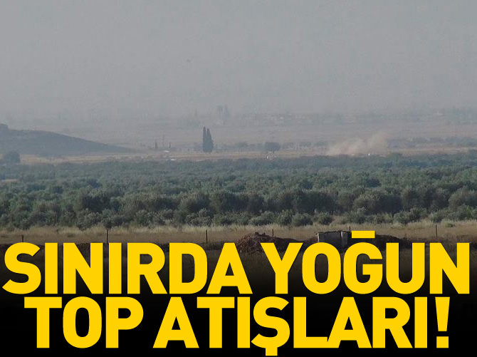 Sınırda yoğun top atışları