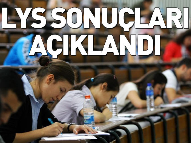 LYS sonuçları açıklandı