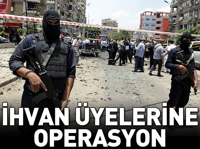 İhvan üyelerine operasyon