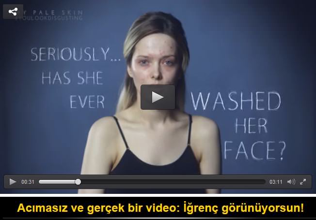 Acımasız ve gerçek bir video: İğrenç görünüyorsun!