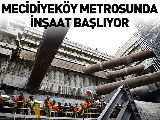 Mecidiyeköy Metro İstasyonu'nun altyapı çalışmaları başlıyor